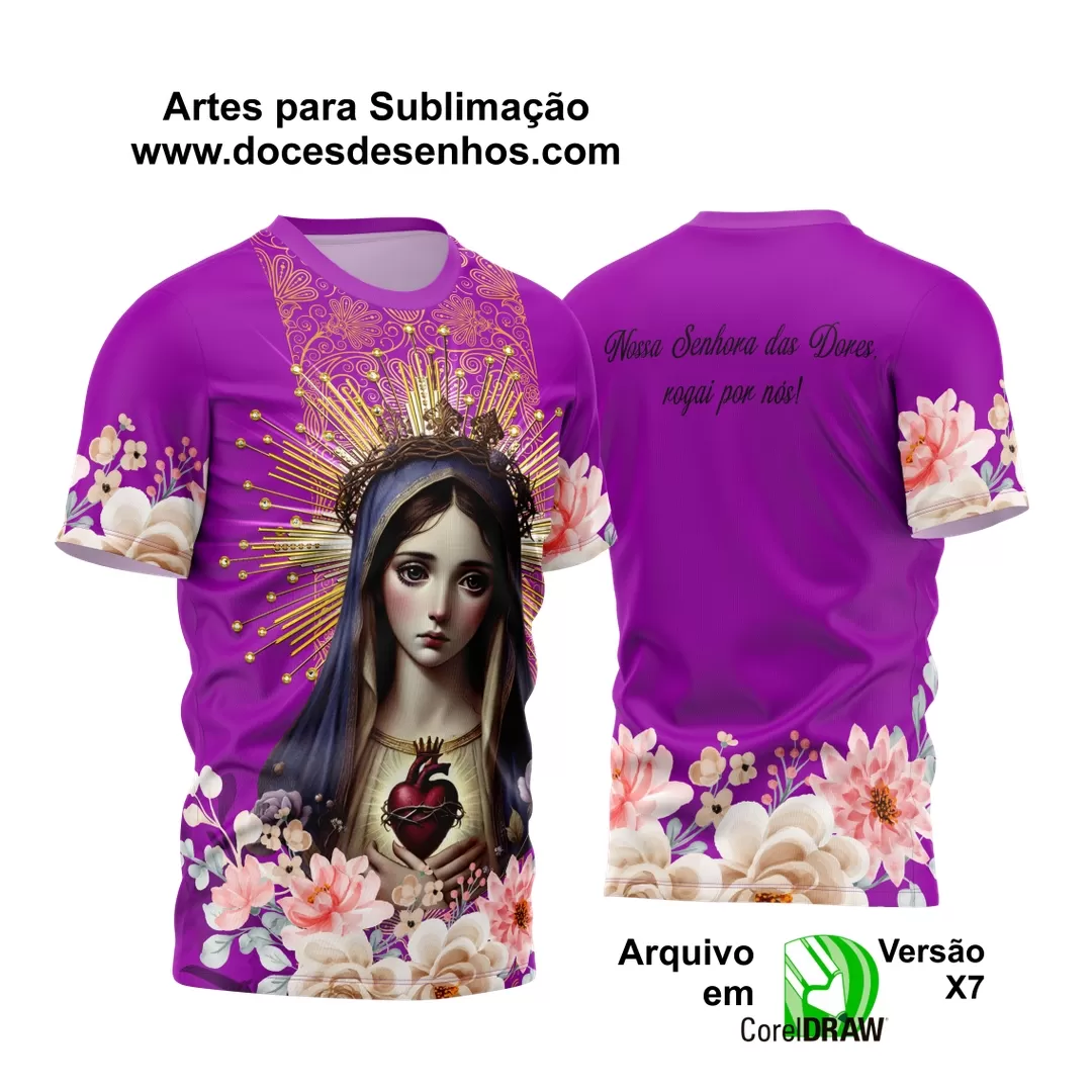 Arte Estampa - Camisa Religião - Nossa Senhora das Dores - 2024 - 2025