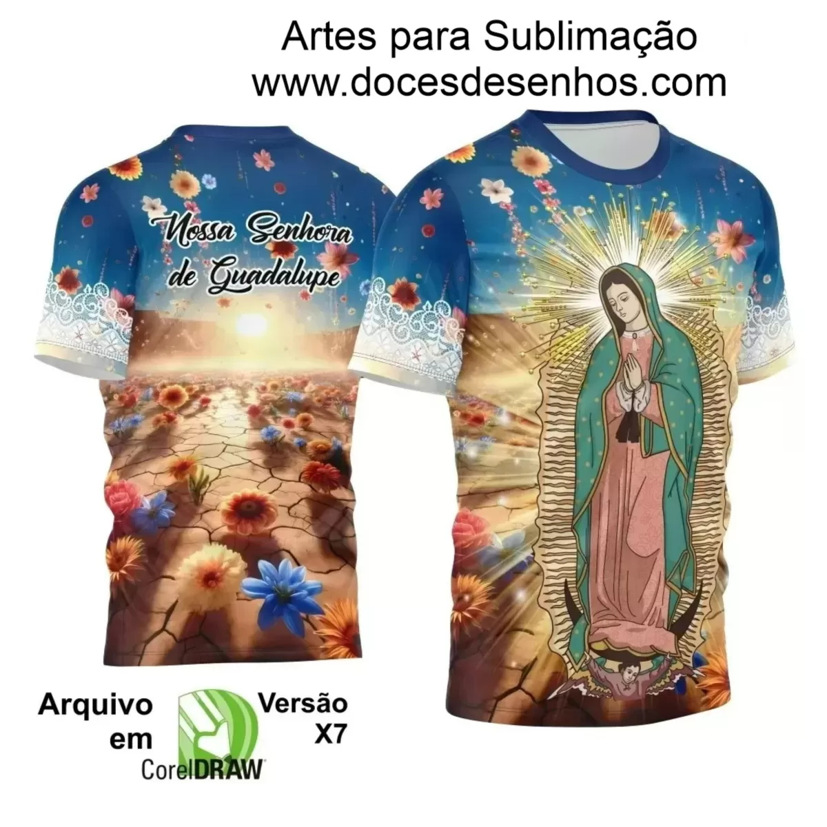 Arte Estampa Camiseta - Religião - Festejo - Devoção - Nossa Senhora de Guadalupe - 2024 - 2025