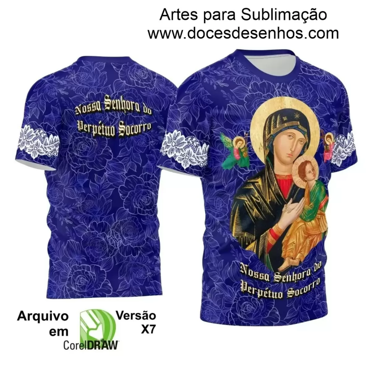 Arte Estampa Camiseta - Religião - Festejo - Devoção - Nossa Senhora do Pérpetuo Socorro - 2024 - 2025