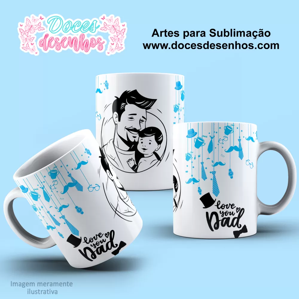 Arte Estampa Caneca 2024- Sublimação - Pais - Dia dos Pais 2024