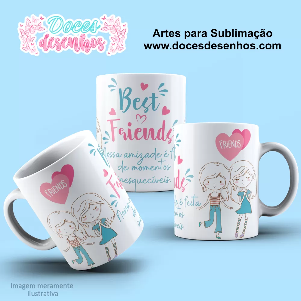 Arte Estampa Caneca de Amizade - Sublimação -  Amigas -  2024 - 2025