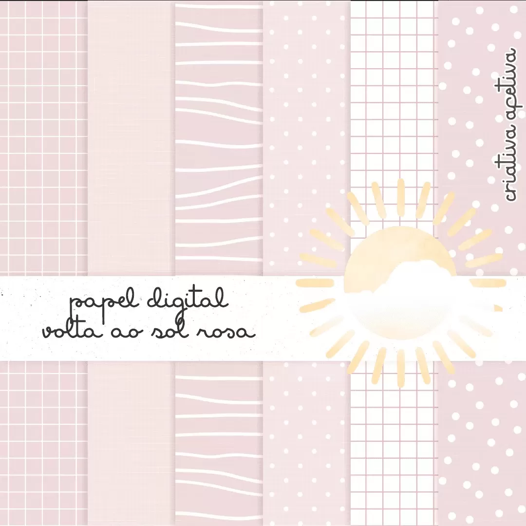 Combo Arquivos para Maternidade – Papel Digital Volta ao Sol Rosa – Criativa Afetiva