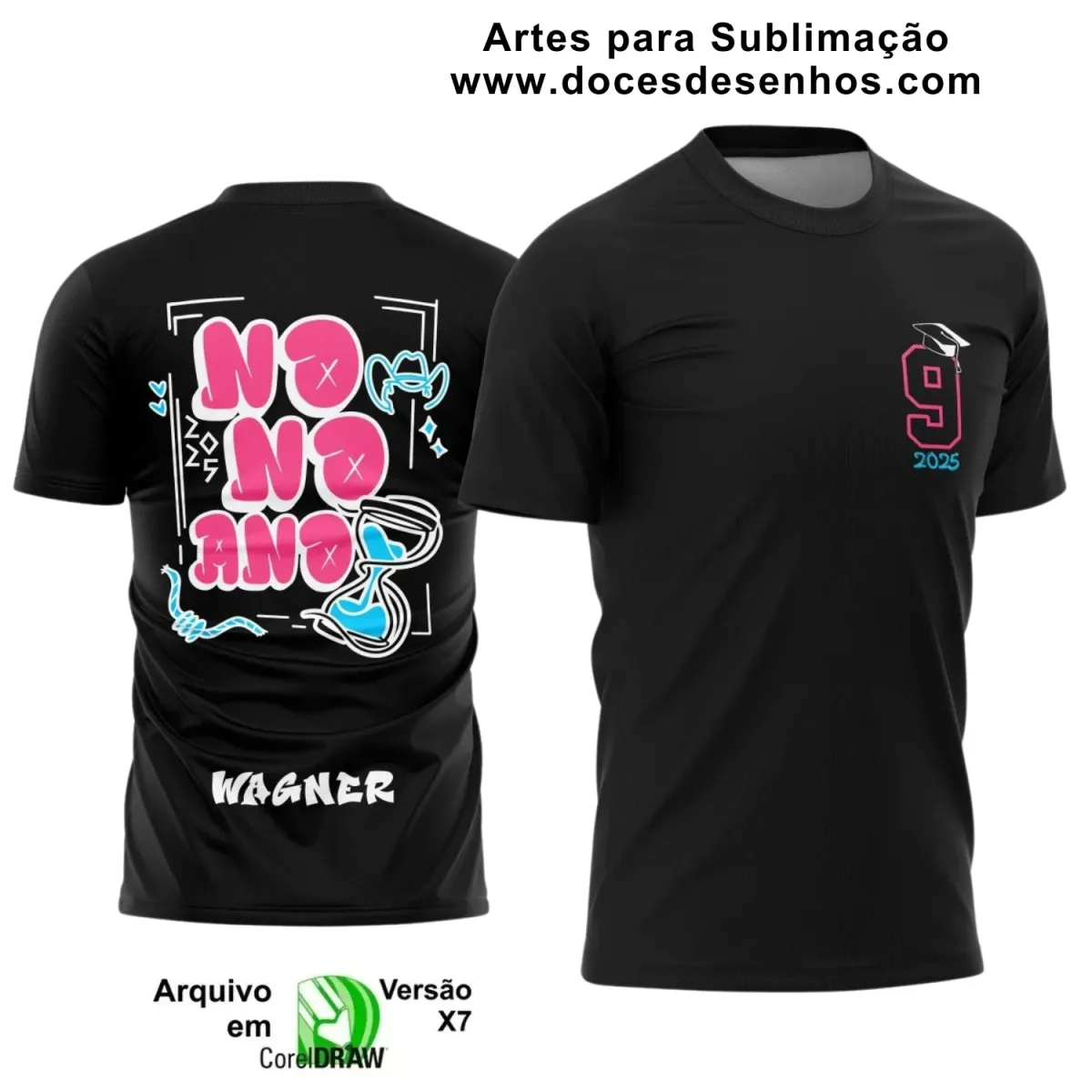 Estampa Para Camiseta Escolar – Arte Vetor - Uniforme Concluintes 2025 – Formandos 9º Ano: Estilo  Ampulheta