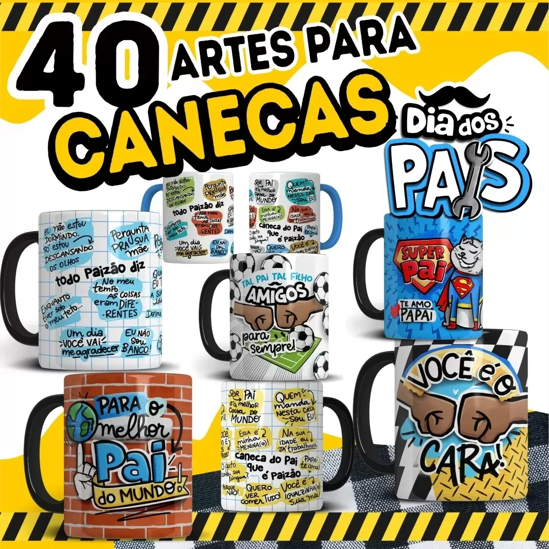 Kit 40 Artes - Caneca Dia dos Pais - PNG