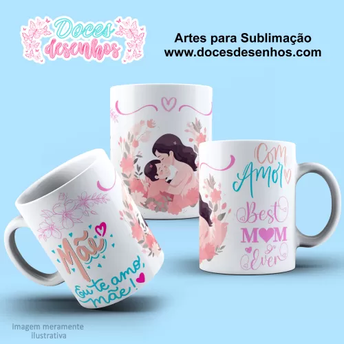  Arte Estampa Caneca - Sublimação - Mãe - 2024 - 2025