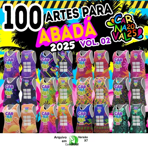 100 Modelos de Abadá Carnaval 2025 – Arquivos Editáveis em Corel CDR (Vol. 2)