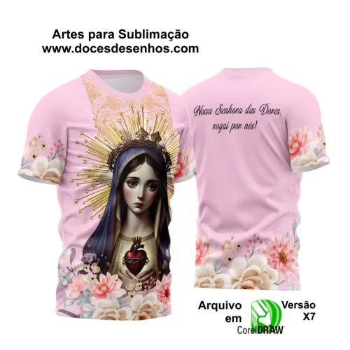 Arte Estampa - Camisa Religião - Nossa Senhora das Dores - 2024 - 2025