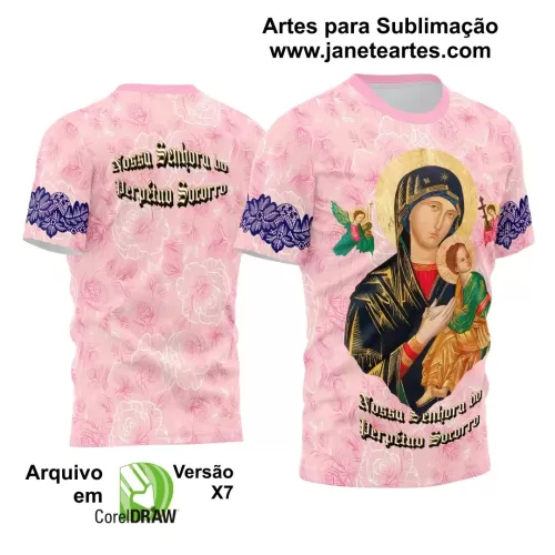 Arte Estampa Camisa Rosa - Religião - Festejo - Nossa Senhora do Perpétuo Socorro 2024 