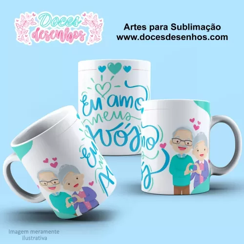 Arte Estampa Caneca Sublimação 2024 - Dia dos Avós 2024