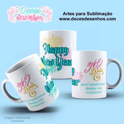 Arte Estampa Caneca - Sublimação - Ano Novo - 2025