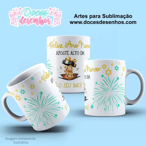 Arte Estampa Caneca - Sublimação - Ano Novo - 2025