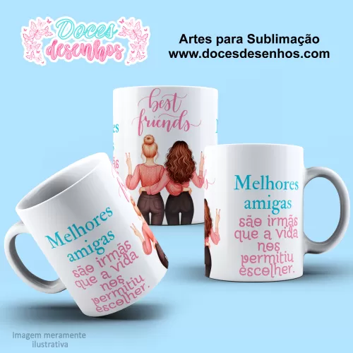 Arte Estampa Caneca de Amizade - Sublimação -  Amigas -  2024 - 2025