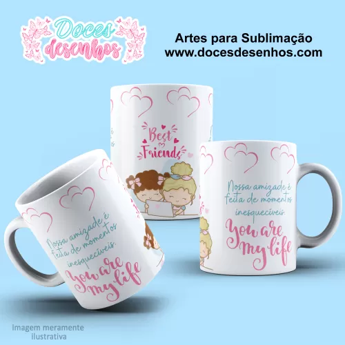 Arte Estampa Caneca de Amizade - Sublimação -  Amigas -  2024 - 2025