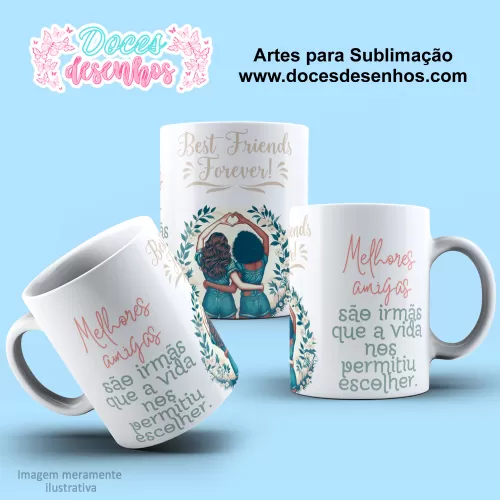 Arte Estampa Caneca de Amizade - Sublimação -  Amigas -  2024 - 2025