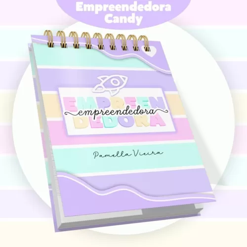 Combo Empreendedora Candy – Encadernação (Pamella Vieira)