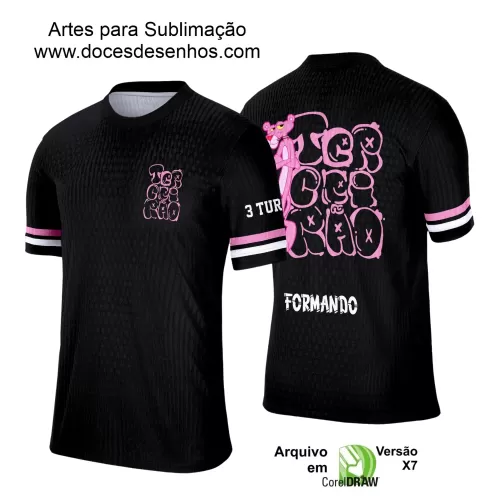 Estampa Camiseta Escolar Preta  – Formandos – Concluintes 2025 – Terceirão 2025 - Pantera Cor de Rosa