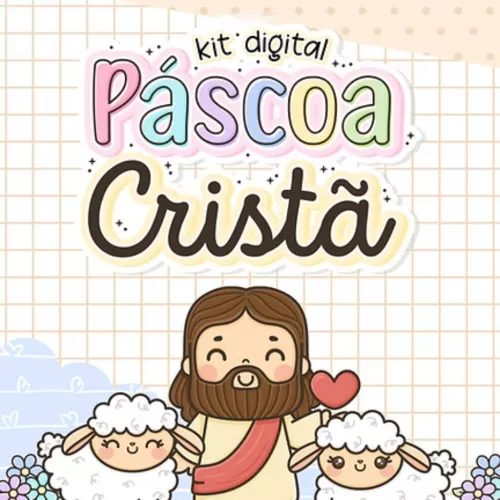 Kit Digital + Mimos Páscoa Cristã 2024 – Letterinhas
