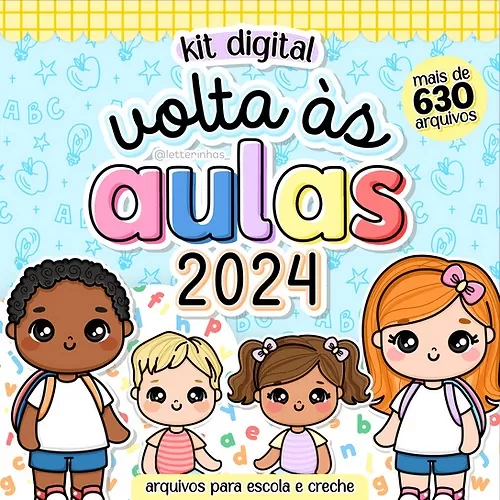 Kit Digital – Volta às Aulas 2024 – Letterinhas