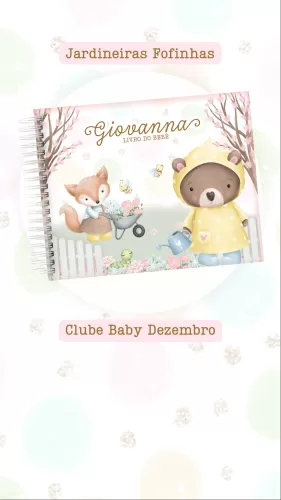 Kit Maternidade Clube Baby – Jardineiras Fofinhas – Pamella Vieira